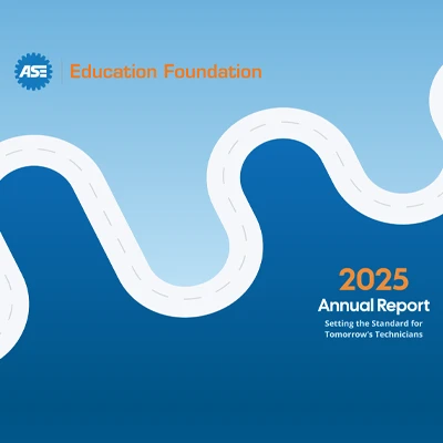 2025 ASE Education Foundation Annual Report